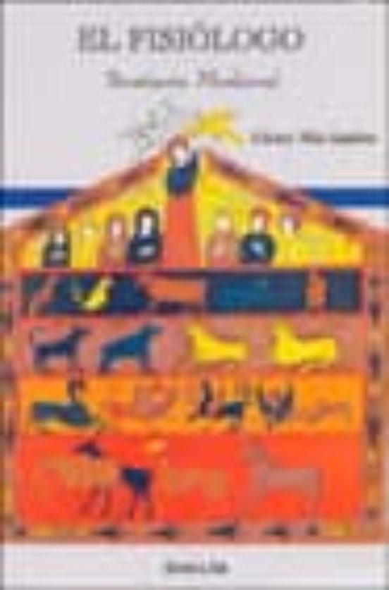 El Fisiologo: Bestiario Medieval