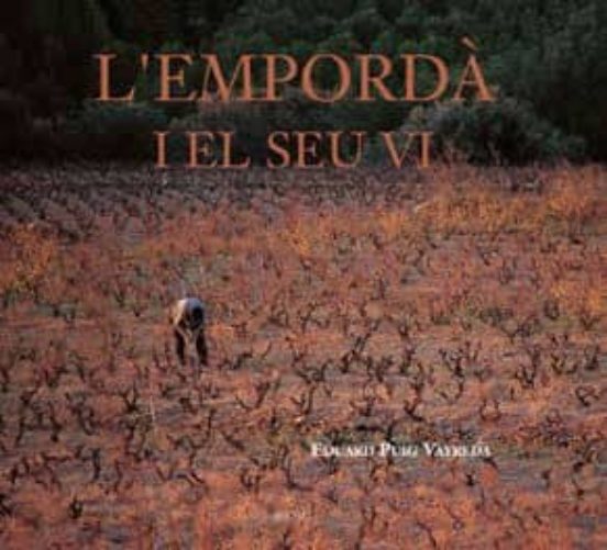 L Emporda I El Seu Vi