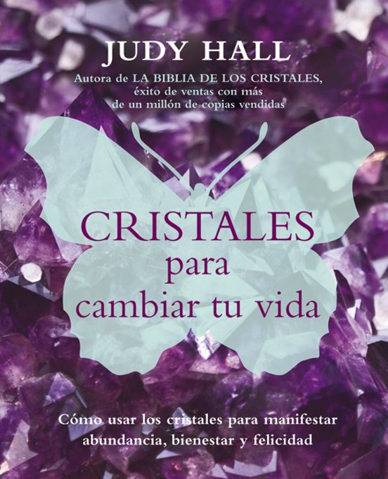 Cristales Para Cambiar Tu Vida