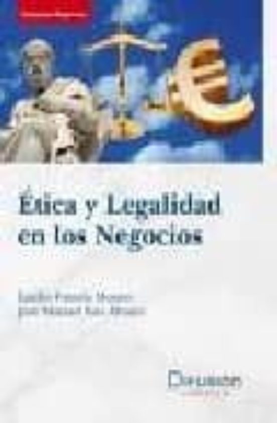Etica Y Legalidad En Los Negocios