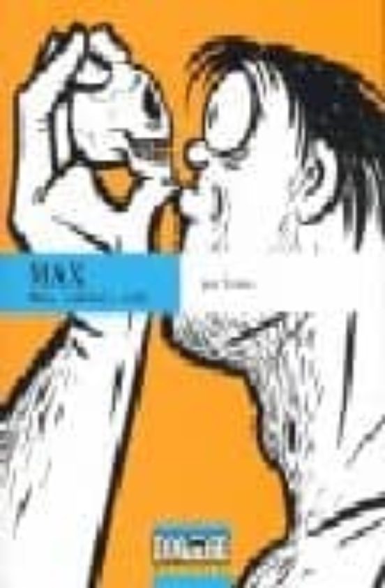 Max. Mitos Realidad Y Sueños