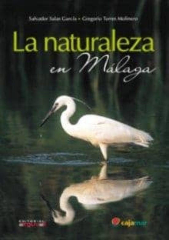 La Naturaleza En Malaga