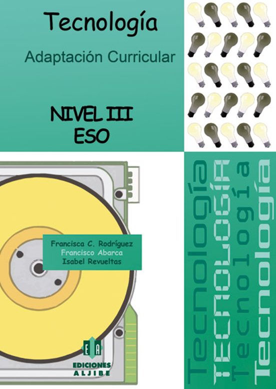 Tecnologia Nivel III ESO: Adaptacion Curricular