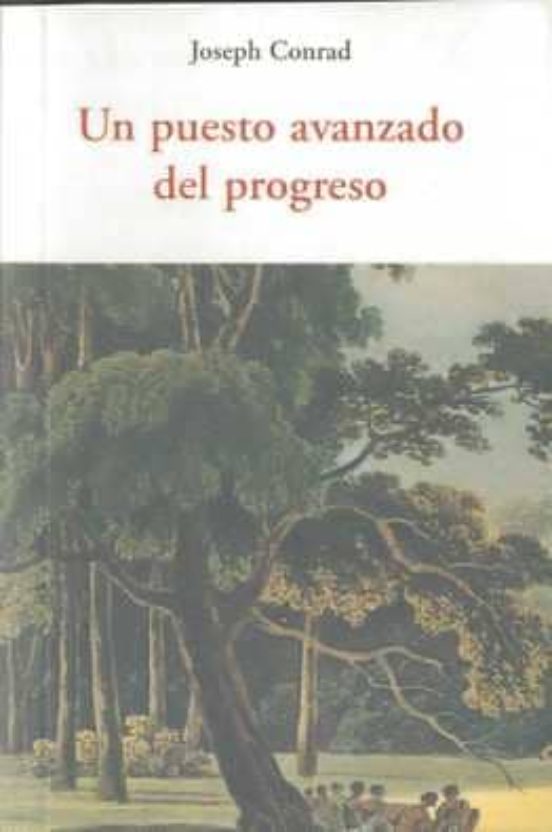 Un Puesto Avanzado Del Progreso