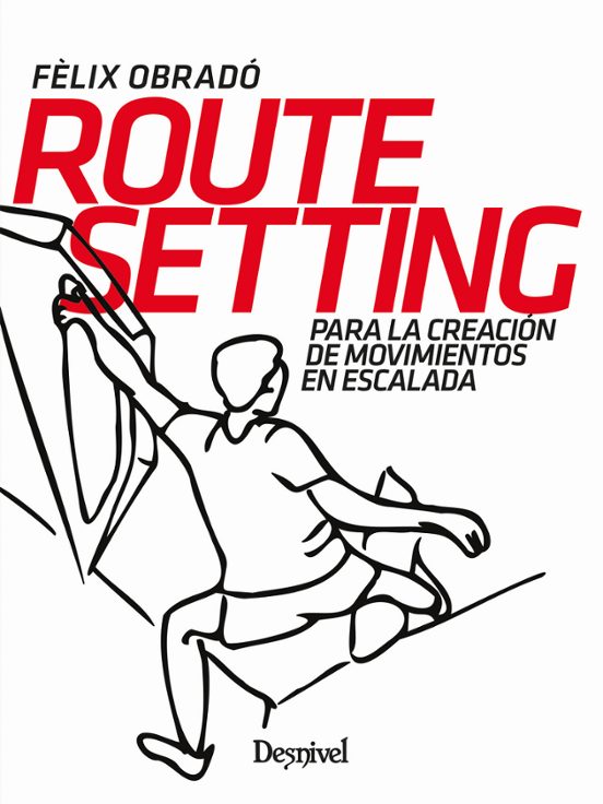Route Setting para la creación de movimientos en escalada