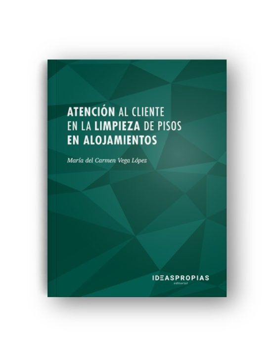 Atención Al Cliente En La Limpieza De Pisos En Alojamientos