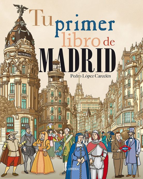 Tu Primer Libro De Madrid