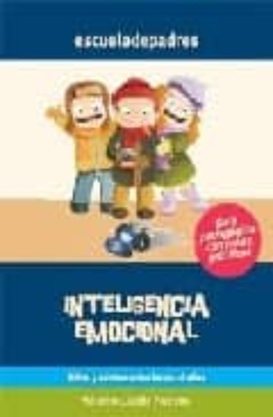Inteligencia Emocional: Guia Pedagogica Con Casos Practicos Niños Y Ad