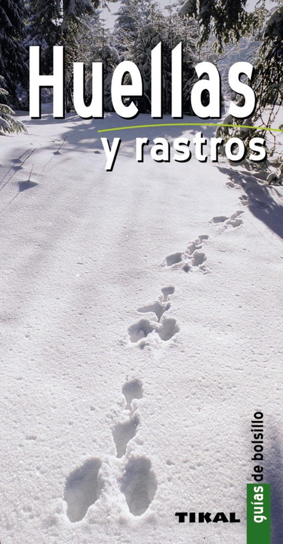 Huellas Y Rastros