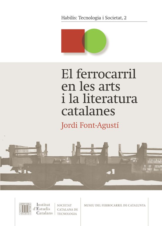 El Ferrocarril En Les Arts I La Literatura Catalanes