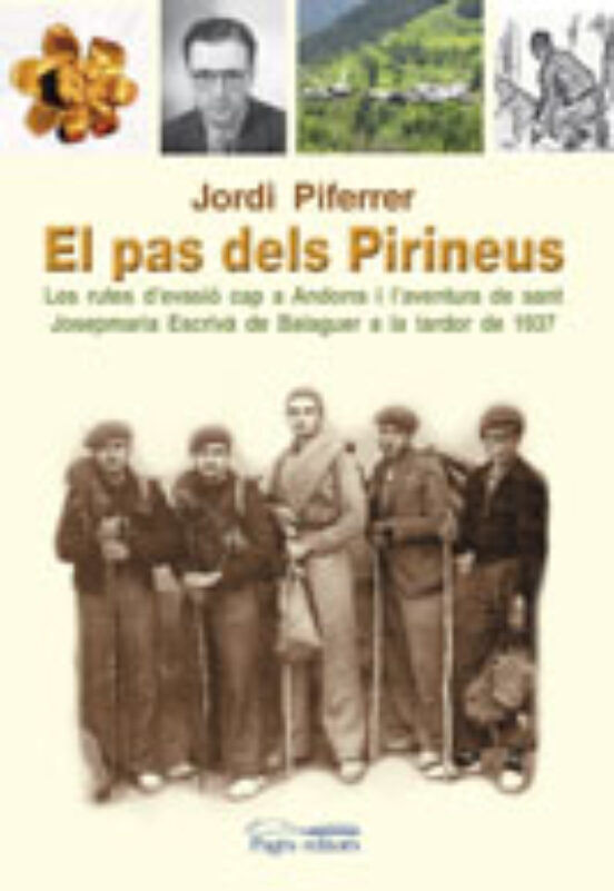 El Pas Dels Pirineus: Les Rutes D Evasio Cap A Andorra I L Aventu Ra D