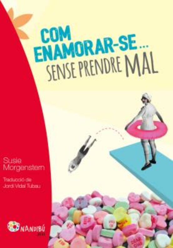 Com Enamorar-se... Sense Prendre Mal
