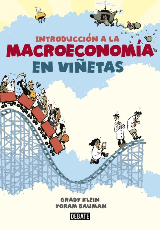 Introducción A La Macroeconomía En Viñetas