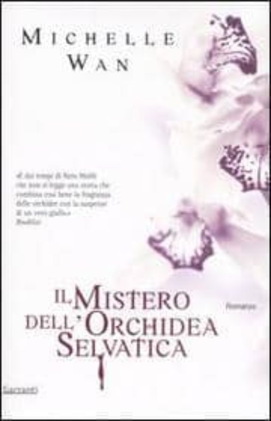 Il Mistero Dell Orchidea Selvatica