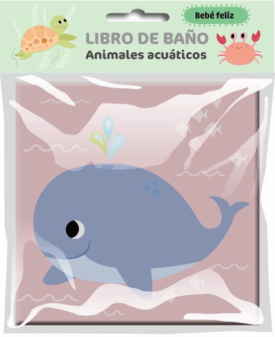 Bebé Feliz - Libro De Baño - Animales Acuáticos