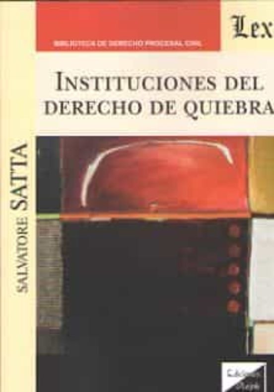 Instituciones Del Derecho De Quiebra