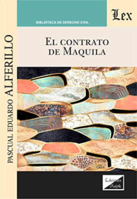 El Contrato De Maquila