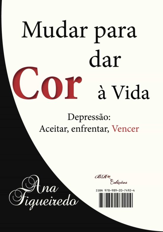 Mudar Para Dar Cor Á Vida - Colour After Darkness