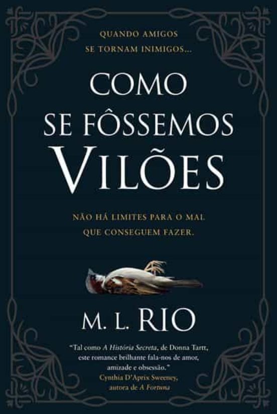 Como Se Fôssemos Vilões