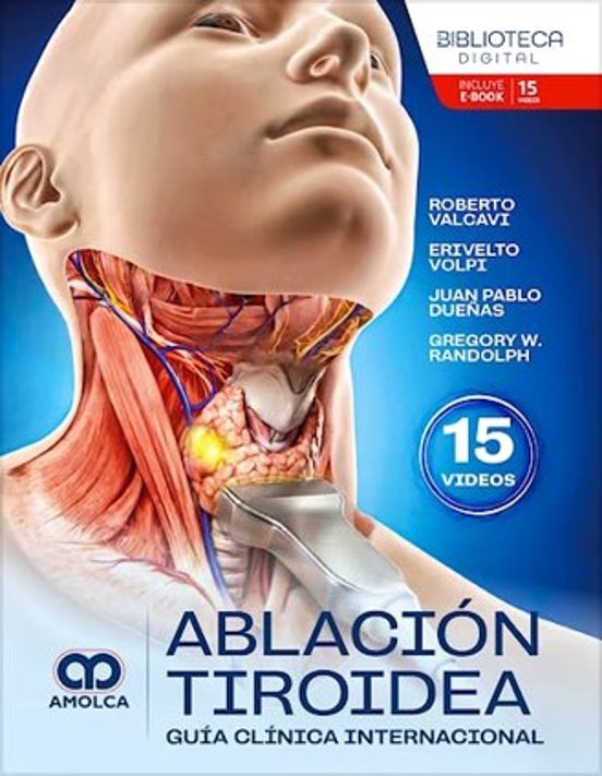 Ablación tiroidea. Guía clínica internacional