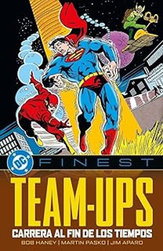 Team-Ups: Carrera Al Fin De Los Tiempos. DC Finest