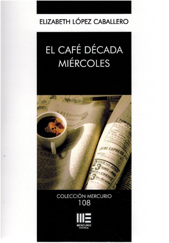 El Café Década Miércoles