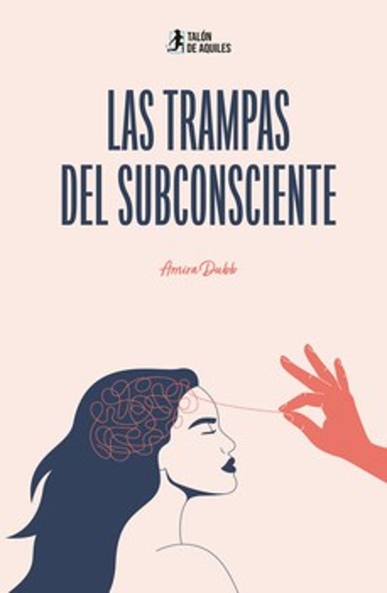Las trampas del subconsciente