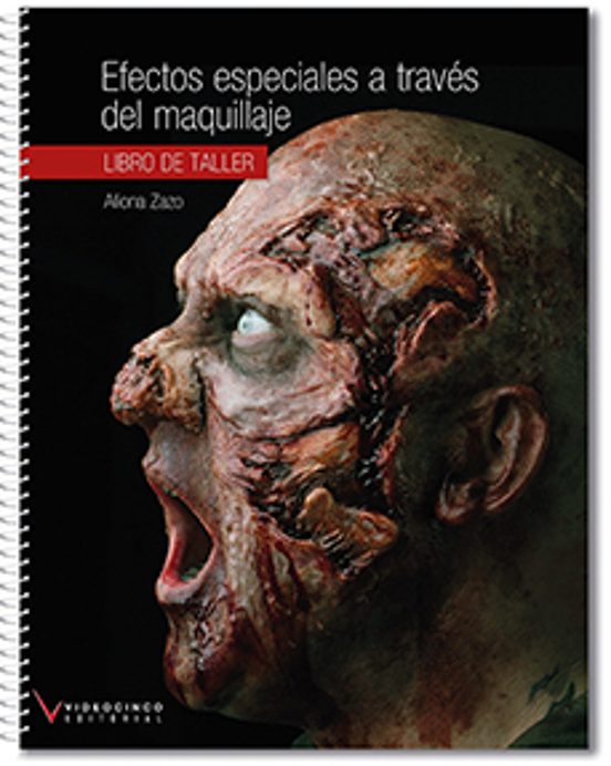 Efectos Especiales A Través Del Maquillaje