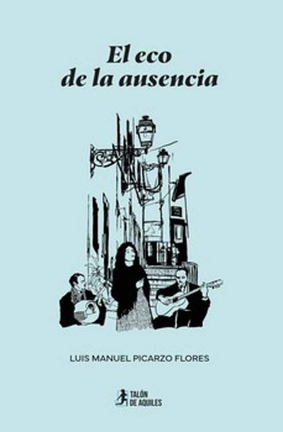El eco de la ausencia