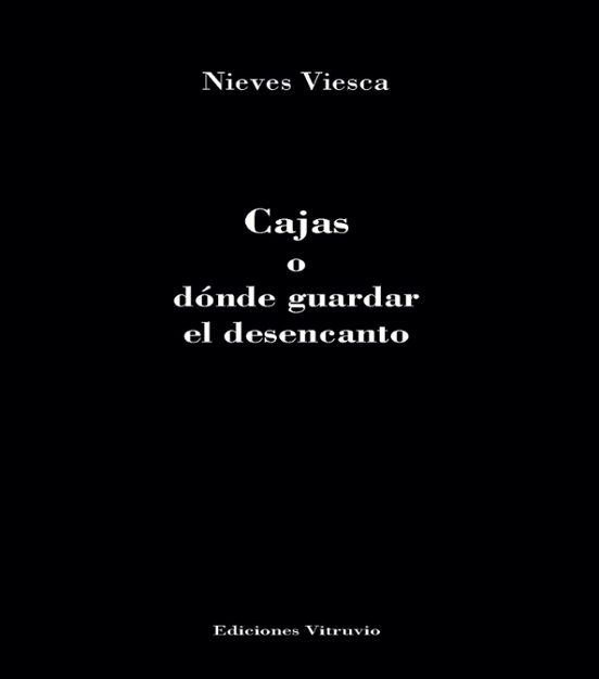 Cajas o dónde guardar el desencanto