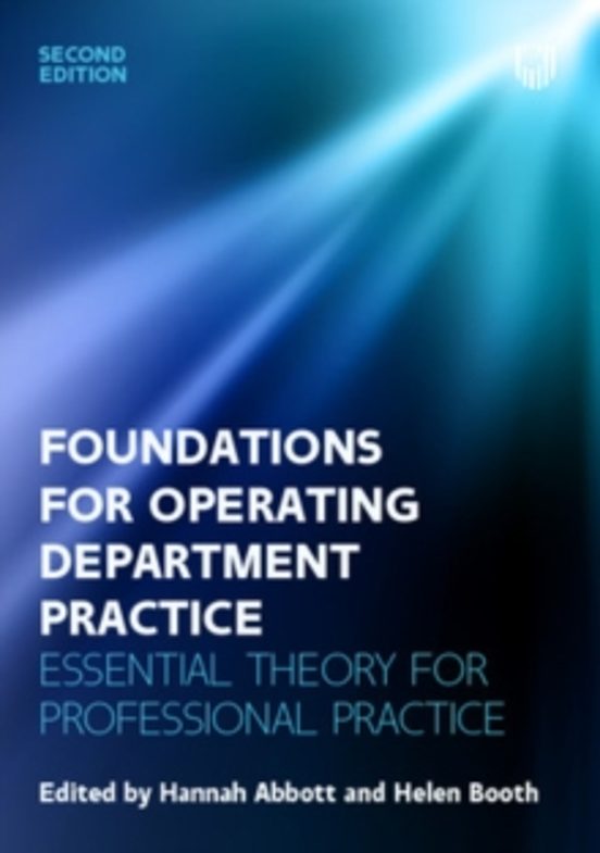Foundations For Operating Department Practice: Essential Theory F Or P