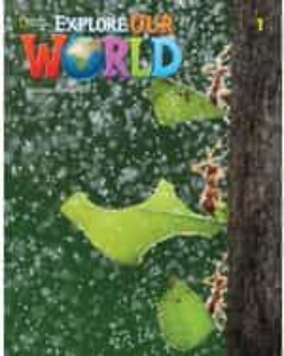 Explore Our World 1 Workbook 2e