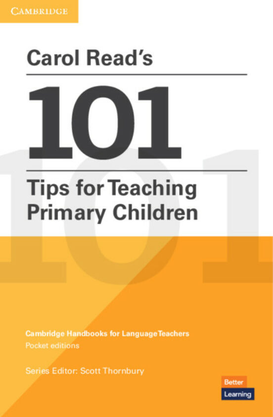 Carol Reads 101 Tips for Teaching Primary Children Paperback