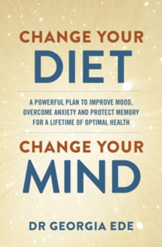 Change Your Diet Change Your Mind