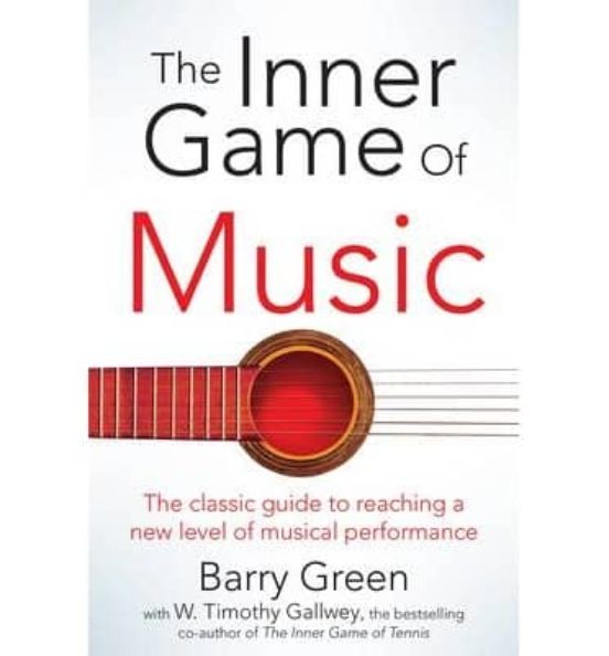 The Inner Game Of Music