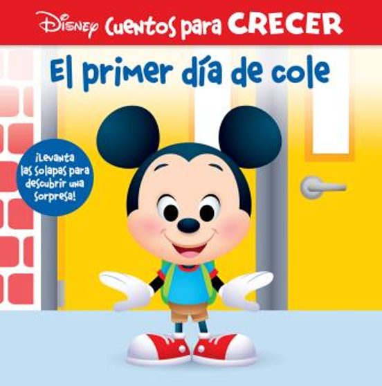 El Primer Día De Cole. Disney Cuentos Para Crecer