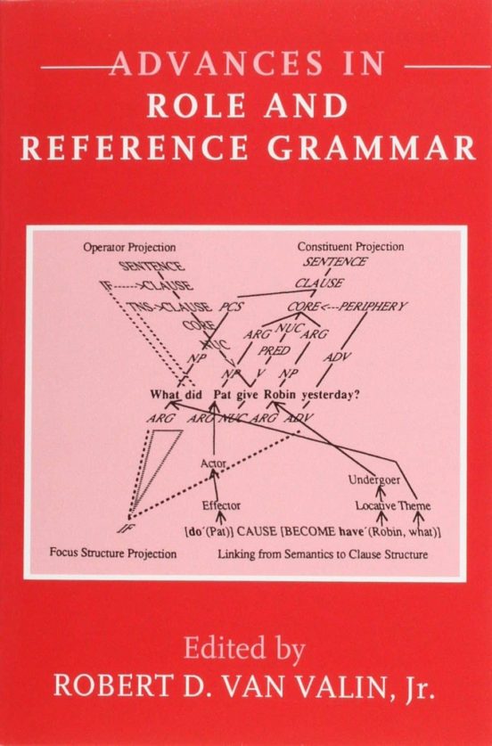 Advances In Role And Reference Grammar