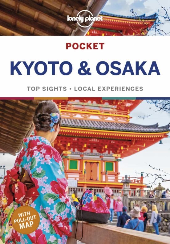 Lonely Planet Pocket Kyoto & Osaka 2 2019