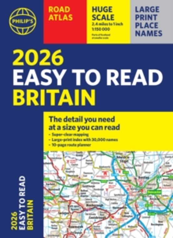 2026 Philips Easy To Read Road Atlas Of Britain