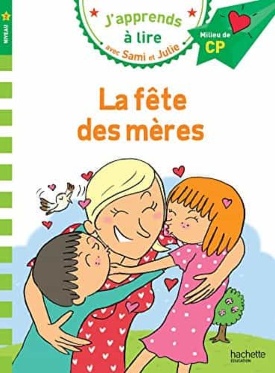 Sami Et Julie Cp Niveau 2 La Fête Des Mères