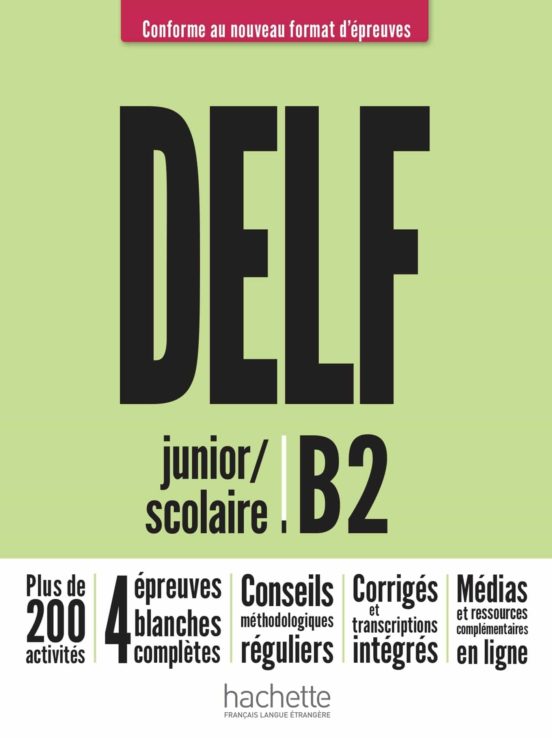 DELF B2 Scolaire et Junior