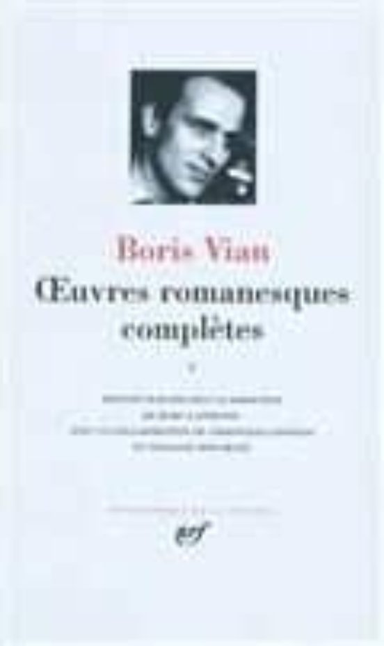 Oeuvres Romanesques Complètes Vol.1