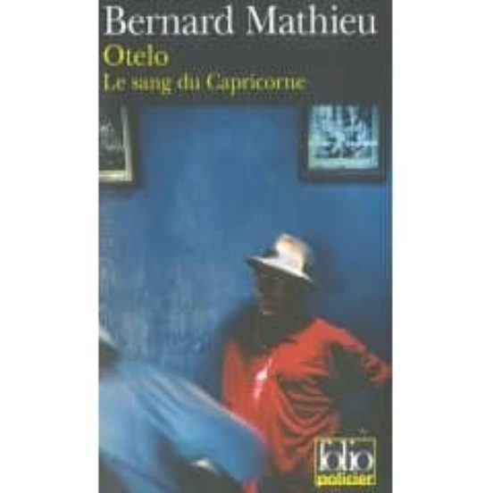 Otelo: Le Sang Du Capricorne