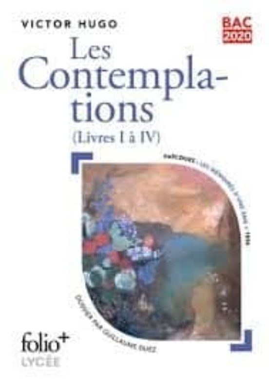Les Contemplations Livre I A Iv - Bac 2020