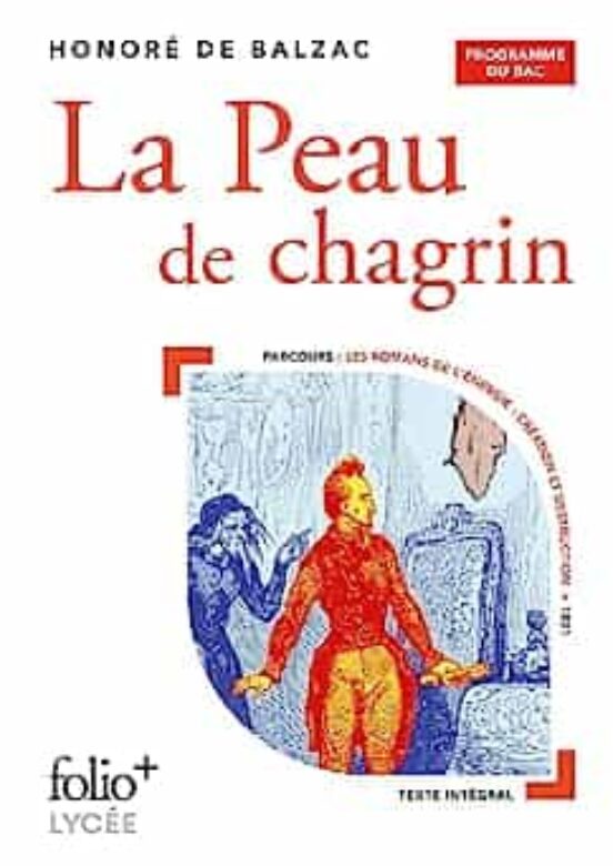 La Peau De Chagrin: Programme Du Bac