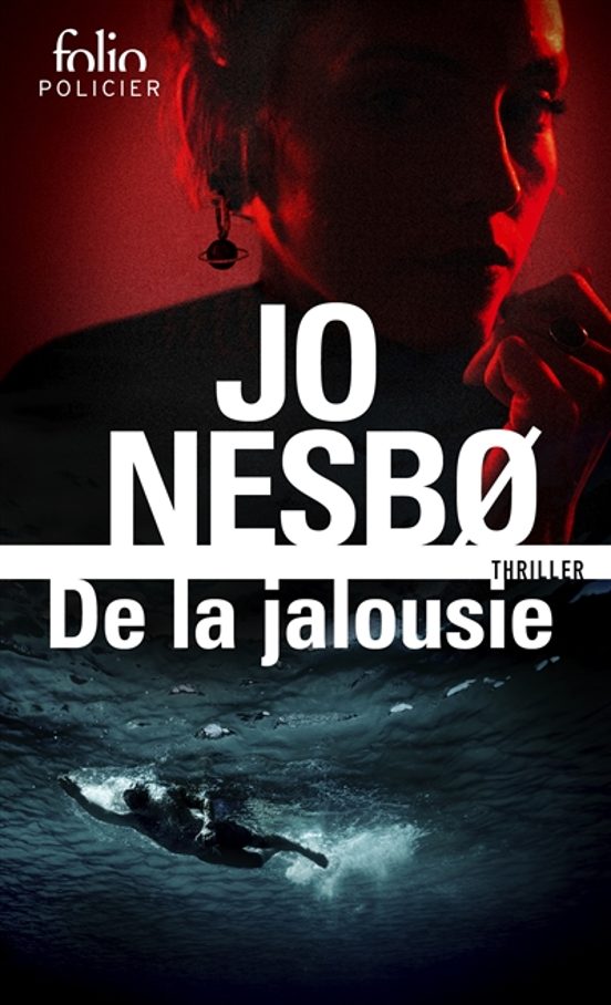De La Jalousie : Thriller