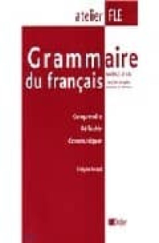 Grammaire Du Francais A1/a2