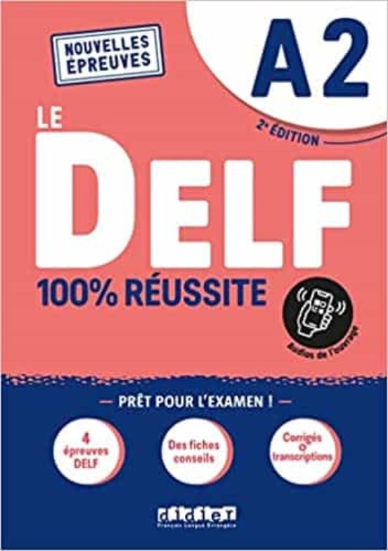Delf A2 100% Réussite Livre + Onprint