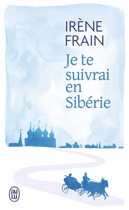 Je Te Suivrai En Sibérie