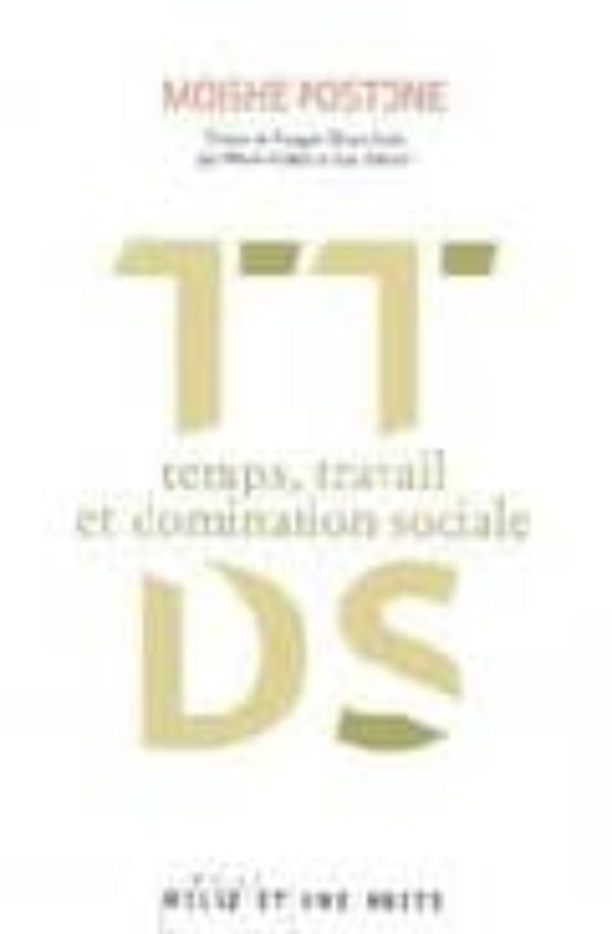 Temps Travail et Domination